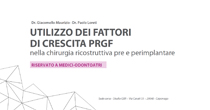 Utilizzo dei Fattori di Crescita PRGF®-Endoret®